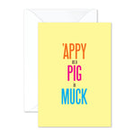 'appy as a pig in muck