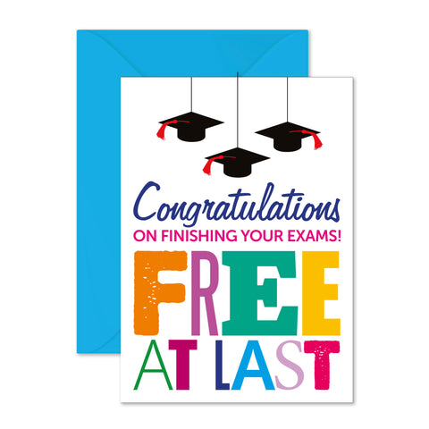 Congrats on your exams: free at last!