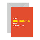 I Like Big Books And I Cannot Lie