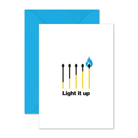 Light it up