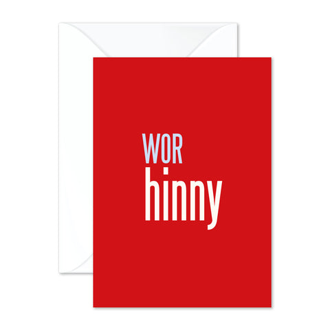 Wor hinny